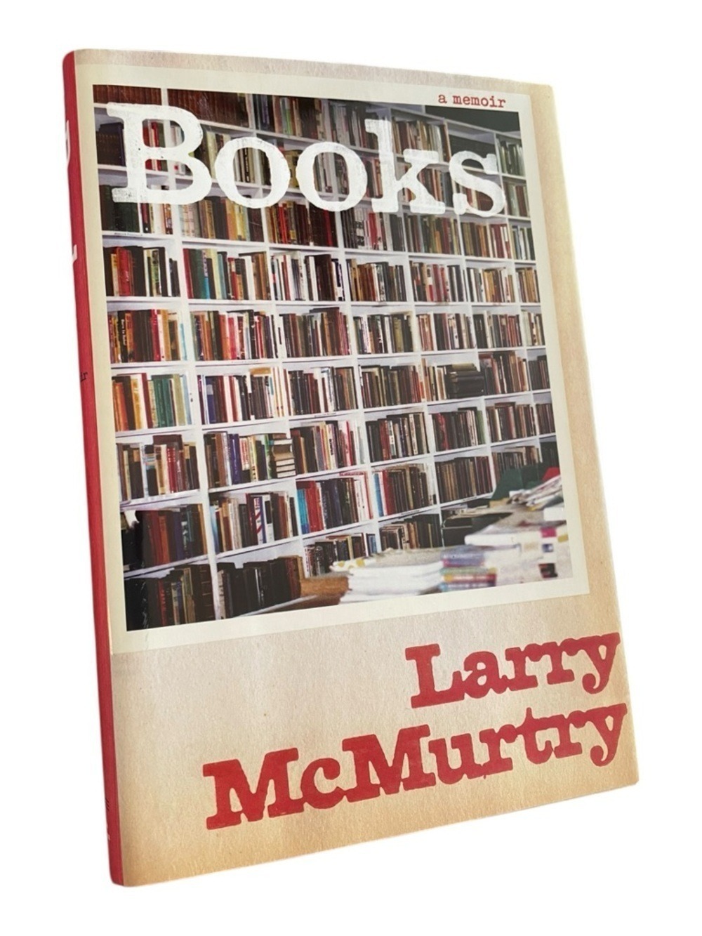 "Books:  A Memoir" by Pulitzer- Prize Winning Author Larry McMurtry